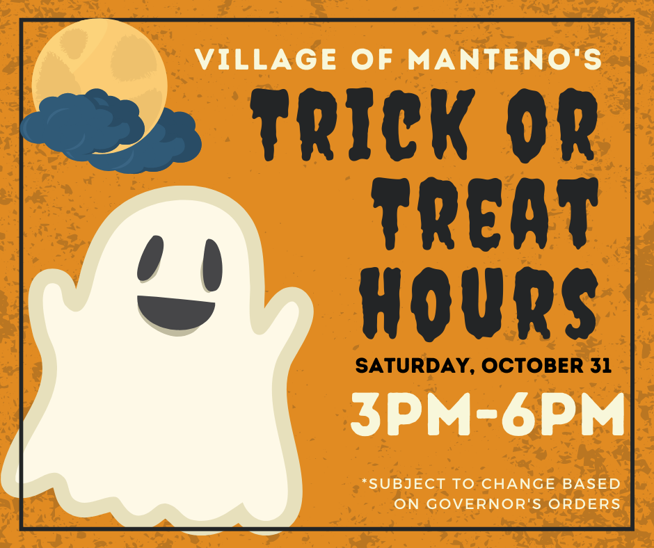 Halloween Trick or Treat Hours Village of Manteno